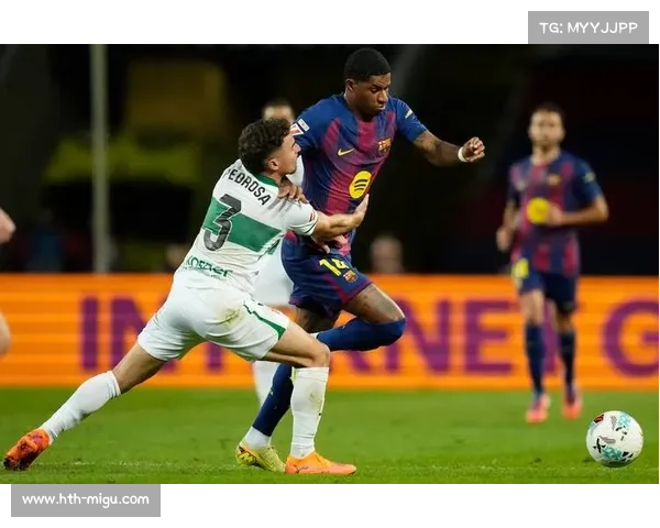 埃尔切控球率联赛第三 传控体系挑战赫塔菲铁血防守