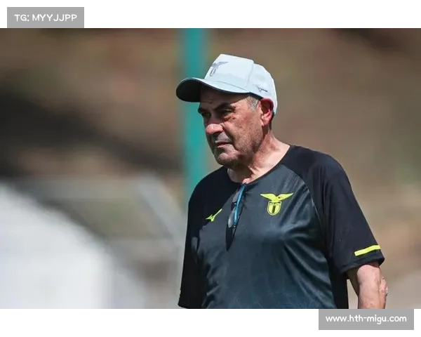 萨里：拉齐奥主场零封成常态，欧战目标驱动球队